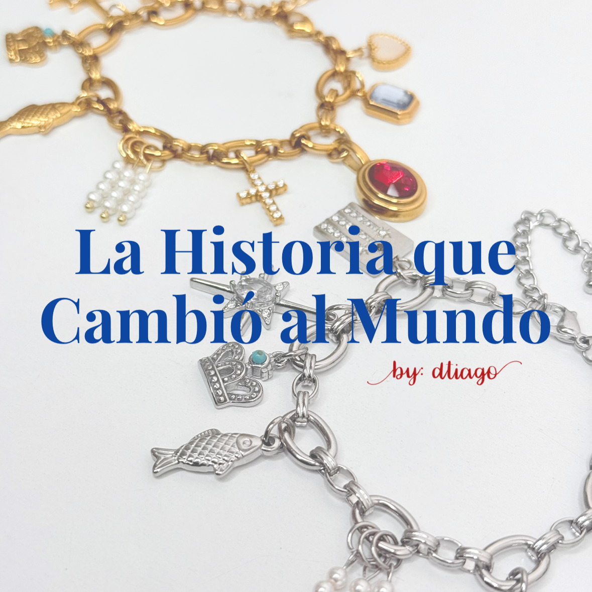 La Historia que cambio al Mundo: La Historia de Jesus: La Pulsera/ Bracelet HDJ